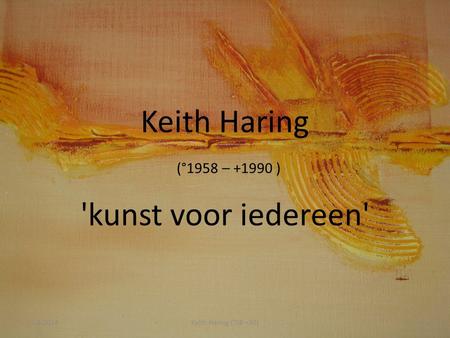 Keith Haring (°1958 – ) 'kunst voor iedereen'