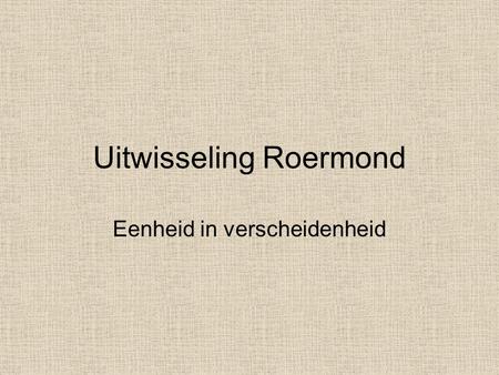 Uitwisseling Roermond