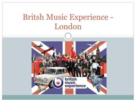 Britsh Music Experience - London. Opdracht Ga op zoek naar de succesfactor.