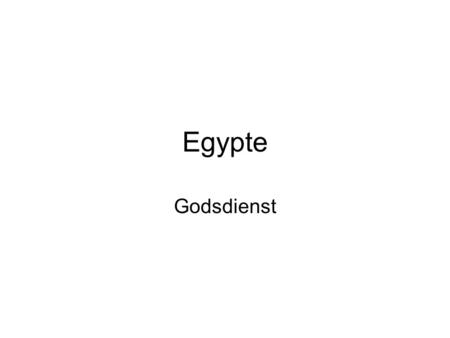 Egypte Godsdienst.
