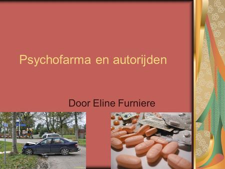 Psychofarma en autorijden
