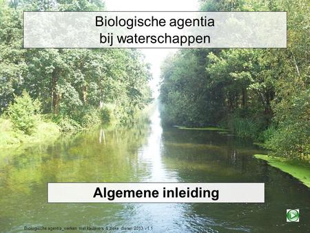 Biologische agentia bij waterschappen