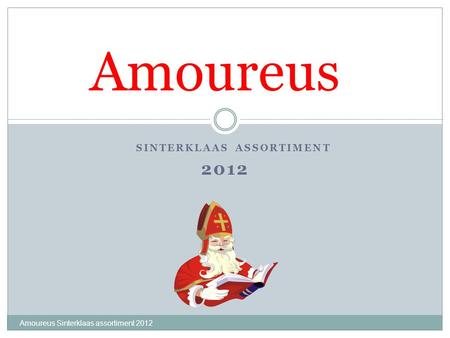 Sinterklaas assortiment 2012