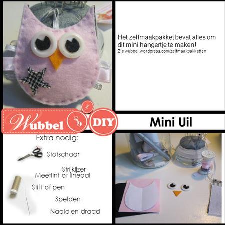 Mini Uil Extra nodig: Het zelfmaakpakket bevat alles om dit mini hangertje te maken! Zie wubbel.wordpress.com/zelfmaakpakketten Stofschaar Strijkijzer.