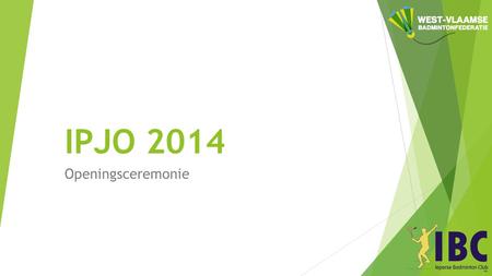 IPJO 2014 Openingsceremonie.