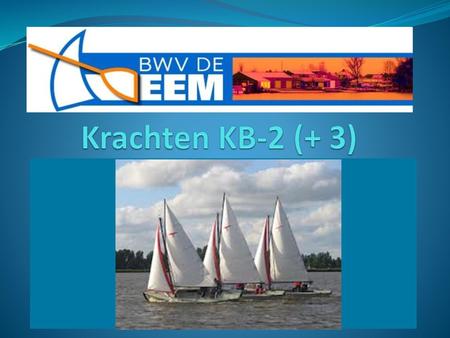 Krachten KB-2 (+ 3).