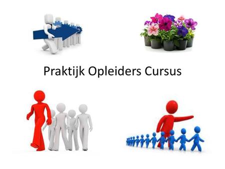 Praktijk Opleiders Cursus