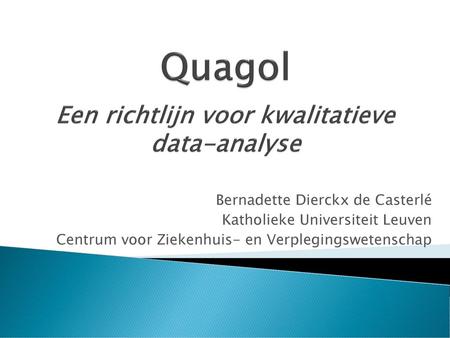 Quagol Een richtlijn voor kwalitatieve data-analyse