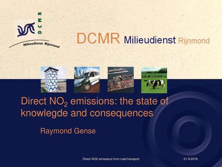 Direct NO2 emissions: the state of knowlegde and consequences