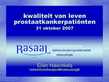 kwaliteit van leven prostaatkankerpatiënten 31 oktober 2007