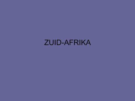 ZUID-AFRIKA.