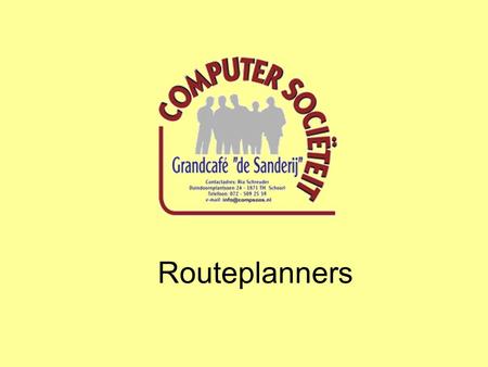 Routeplanners.