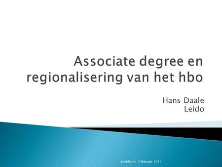Associate degree en regionalisering van het hbo
