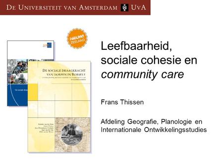 Leefbaarheid, sociale cohesie en community care