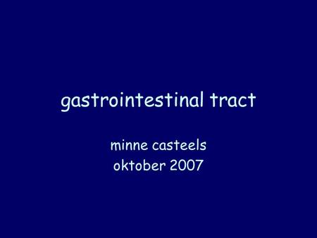 gastrointestinal tract