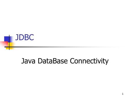 Java DataBase Connectivity
