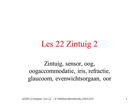 ANZN 1e leerjaar - Les 22 - © Matthieu Berenbroek,
