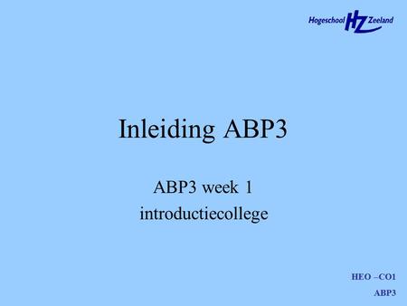 ABP3 week 1 introductiecollege