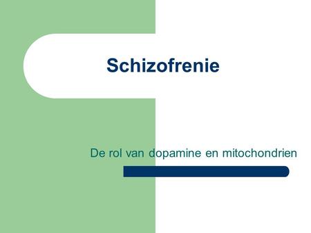 De rol van dopamine en mitochondrien
