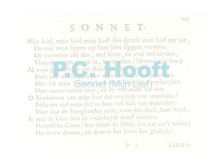 P.C. Hooft Sonnet (Mijn Lief).