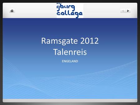 Ramsgate 2012 Talenreis ENGELAND.