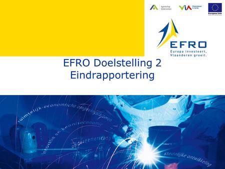 EFRO Doelstelling 2 Eindrapportering
