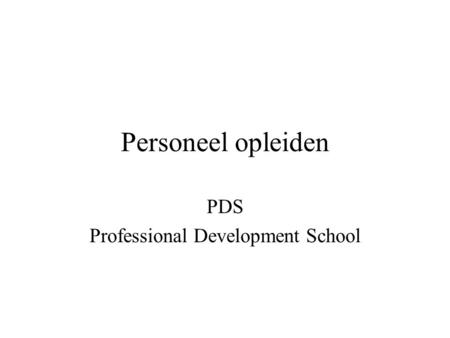 Personeel opleiden PDS Professional Development School.