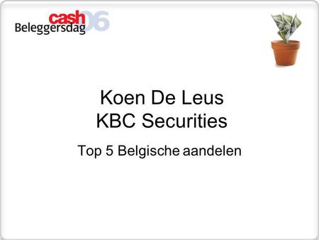 Koen De Leus KBC Securities