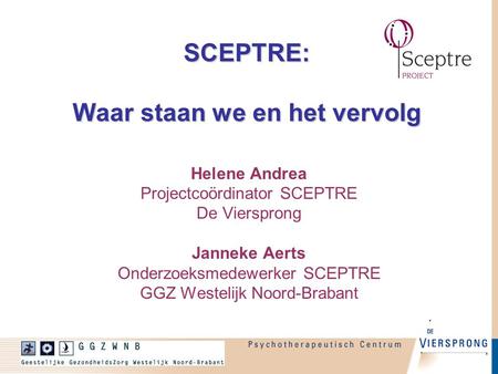 SCEPTRE: Waar staan we en het vervolg