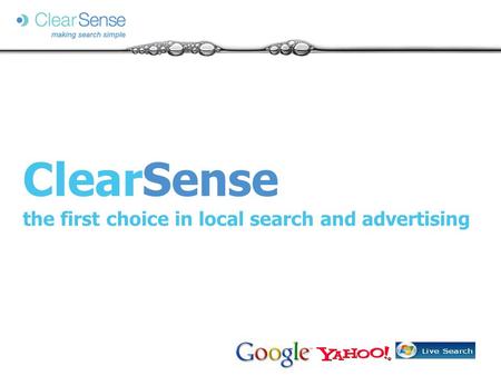 ClearSense the first choice in local search and advertising.