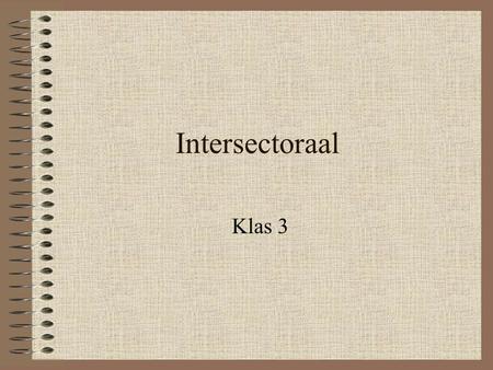 Intersectoraal Klas 3.