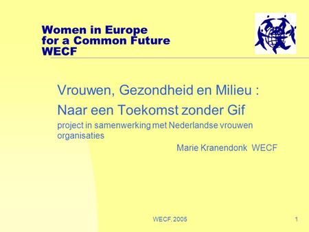 Women in Europe for a Common Future WECF