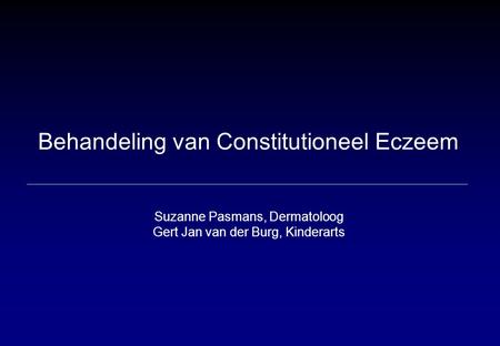 Behandeling van Constitutioneel Eczeem