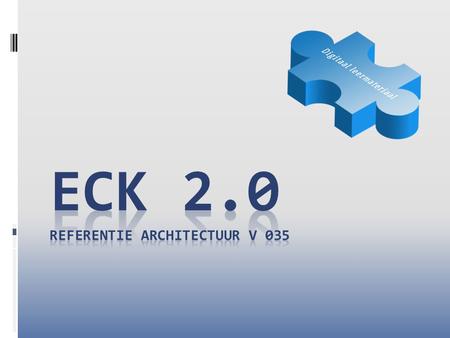 ECK 2.0 Referentie architectuur v 035