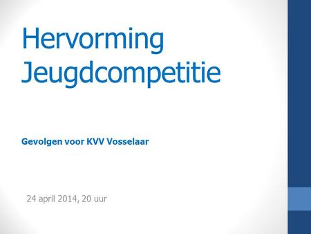 Hervorming Jeugdcompetitie