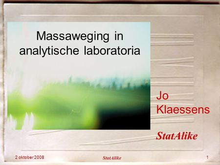Massaweging in analytische laboratoria