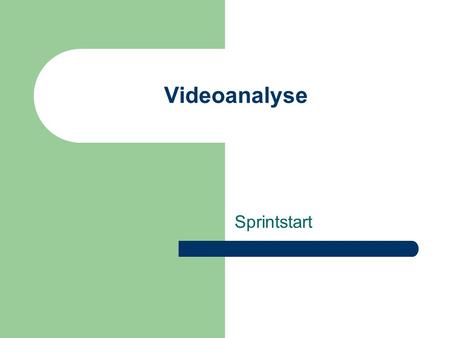 Videoanalyse Sprintstart.