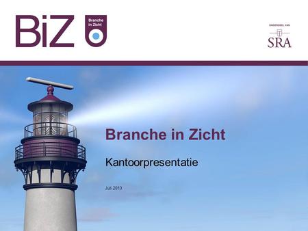 Branche in Zicht Kantoorpresentatie Juli 2013. 24 september 2014 2 Inhoud  Wat is Branche in Zicht (BiZ)?  Wat levert BiZ ons kantoor op?  Wat levert.