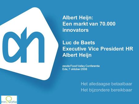 Albert Heijn: Een markt van 70