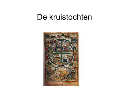 De kruistochten.