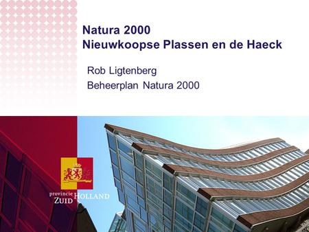 Natura 2000 Nieuwkoopse Plassen en de Haeck