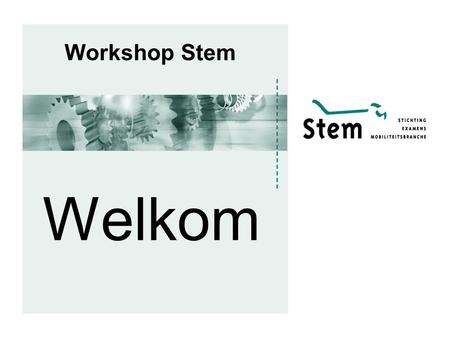 Workshop Stem Welkom.