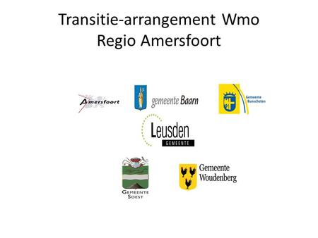 Transitie-arrangement Wmo Regio Amersfoort
