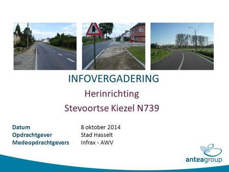 INFOVERGADERING Herinrichting Stevoortse Kiezel N739