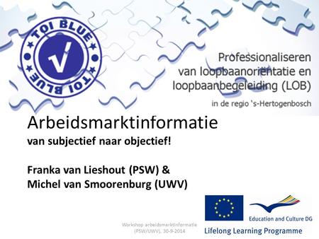 Workshop arbeidsmarktinformatie (PSW/UWV),