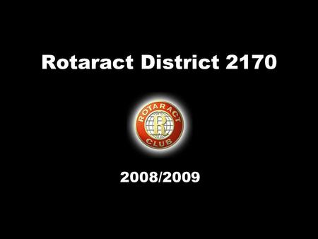 Rotaract District 2170 2008/2009. Sportcup Wat ? Competitie tussen de verschillende clubs dmv deelname aan verschillende sportieve activiteiten georganiseerd.