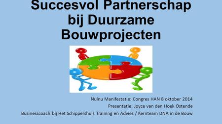 Succesvol Partnerschap bij Duurzame Bouwprojecten