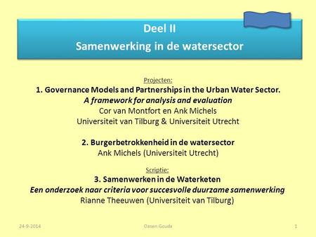 Deel II Samenwerking in de watersector