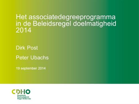 Het associatedegreeprogramma in de Beleidsregel doelmatigheid 2014