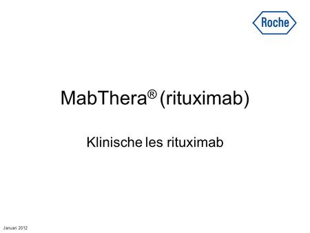 MabThera® (rituximab)